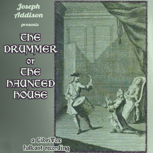 Аудіокнига The Drummer, or, The Haunted House