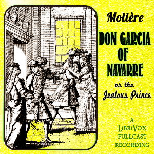 Аудіокнига Don Garcia of Navarre, or the Jealous Prince