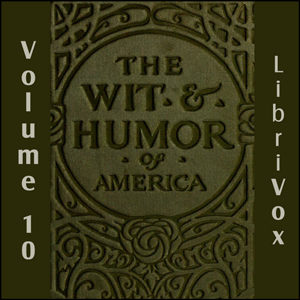 Аудіокнига The Wit and Humor of America, Vol 10