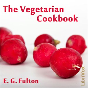 Аудіокнига The Vegetarian Cook Book