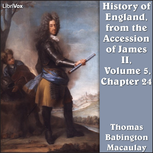 Audiobook The History of England, from the Accession of James II - (Volume 5, Chapter 24)