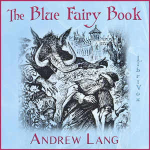 Аудіокнига The Blue Fairy Book