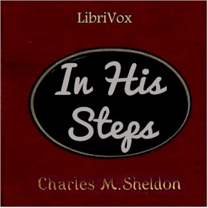 Audiobook In His Steps (version 2 Dramatic Reading)