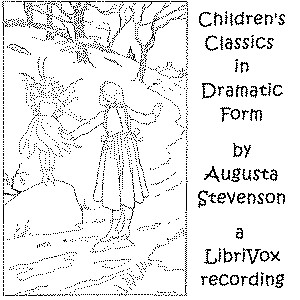 Аудіокнига Children's Classics in Dramatic Form