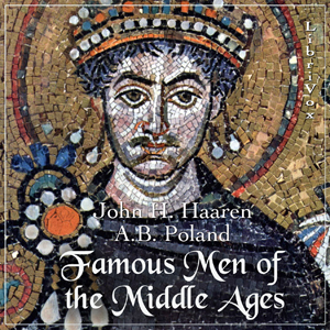 Audiobook Famous Men of the Middle Ages