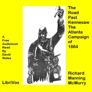 Аудіокнига The Road Past Kennesaw: The Atlanta Campaign Of 1864