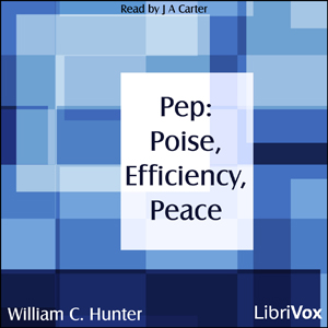 Audiobook Pep: Poise, Efficiency, Peace