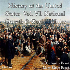 Audiobook History of the United States, Vol. VI