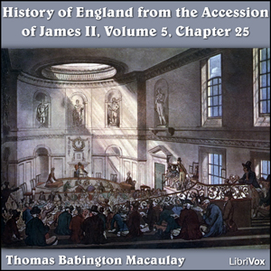Audiobook The History of England, from the Accession of James II - (Volume 5, Chapter 25)