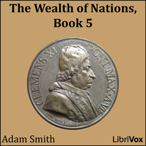 Audiobook The Wealth of Nations, Book 5