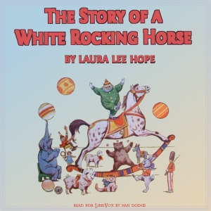 Аудіокнига The Story of a White Rocking Horse
