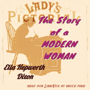 Аудіокнига The Story of a Modern Woman (Version 2)