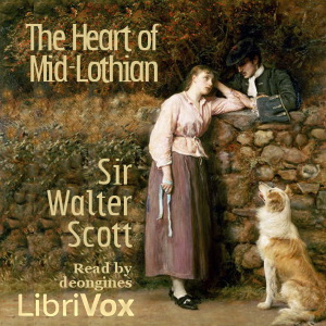 Audiobook The Heart of Mid-Lothian