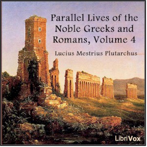Audiobook Parallel Lives of the Noble Greeks and Romans Vol. 4
