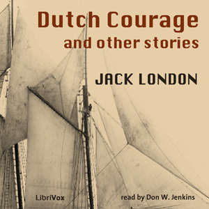 Аудіокнига Dutch Courage and Other Stories