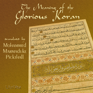 Audiobook The Meaning of the Glorious Koran