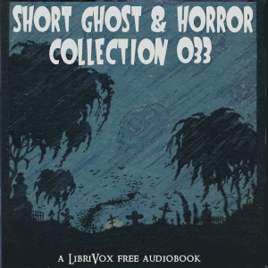 Аудіокнига Short Ghost and Horror Collection 033