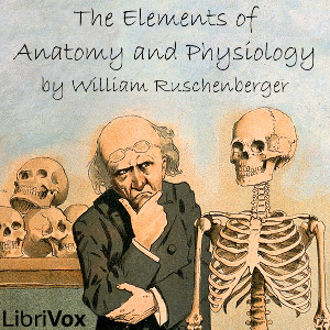 Аудіокнига The Elements of Anatomy and Physiology