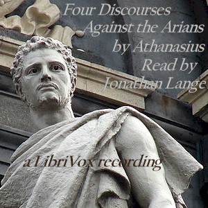 Аудіокнига Four Discourses Against The Arians
