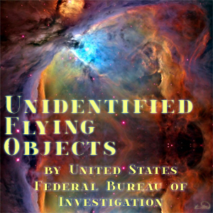 Аудіокнига Unidentified Flying Objects