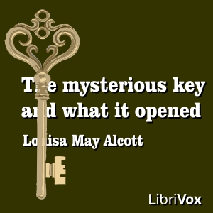 Audiobook The Mysterious Key and What It Opened