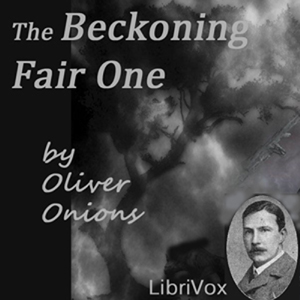 Аудіокнига The Beckoning Fair One