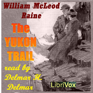 Audiobook The Yukon Trail