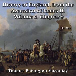 Audiobook The History of England, from the Accession of James II - (Volume 2, Chapter 09)