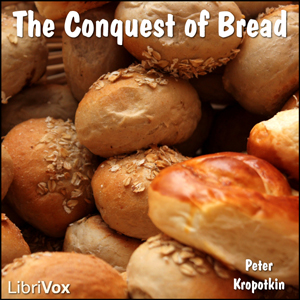 Аудіокнига The Conquest of Bread