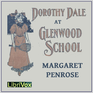 Аудіокнига Dorothy Dale At Glenwood School