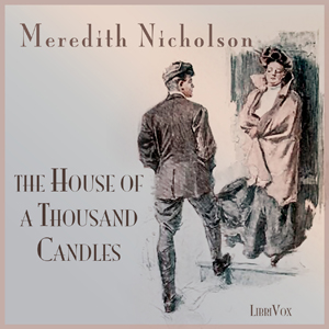 Аудіокнига The House of a Thousand Candles (version 2)