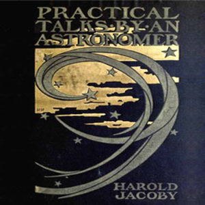 Audiobook Practical Talks by an Astronomer