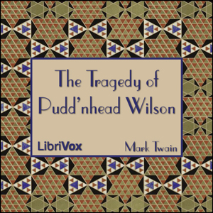 Audiobook The Tragedy of Pudd'nhead Wilson (Version 2)