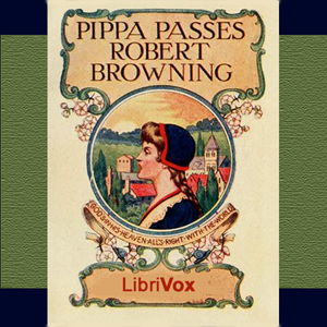 Аудіокнига Pippa Passes