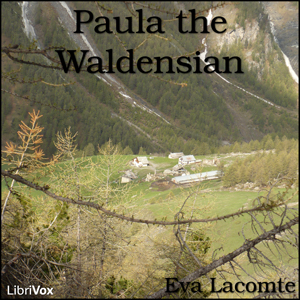 Аудіокнига Paula the Waldensian