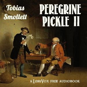 Аудіокнига The Adventures of Peregrine Pickle (Volume II)