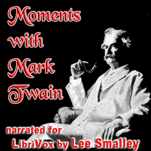 Audiobook Moments With Mark Twain
