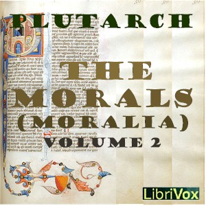 Аудіокнига The Morals (Moralia), Book 2