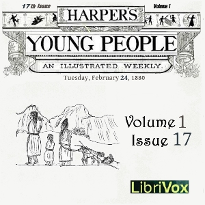 Аудіокнига Harper's Young People, Vol. 01, Issue 17, Feb. 24, 1880