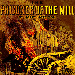 Аудіокнига Prisoner of the Mill