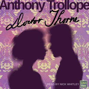 Audiobook Doctor Thorne (version 2)