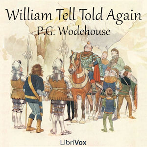 Audiobook William Tell Told Again