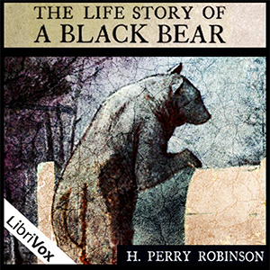 Audiobook The Life Story of a Black Bear