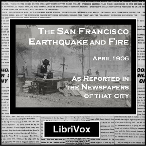 Аудіокнига The San Francisco Earthquake and Fire