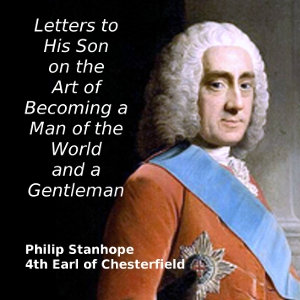 Audiobook Letters to His Son on the Art of Becoming a Man of the World and a Gentleman