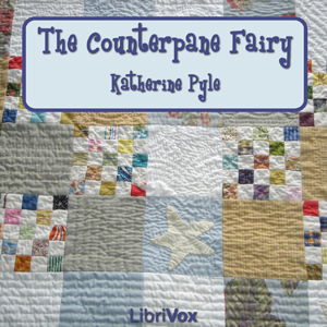 Аудіокнига The Counterpane Fairy