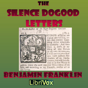Аудіокнига The Silence Dogood Letters