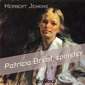 Audiobook Patricia Brent, spinster