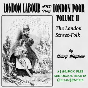 Audiobook London Labour and the London Poor Volume II