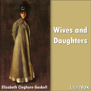 Аудіокнига Wives and Daughters